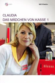 Claudia – Das Mädchen von Kasse 1 – 2009 – Online In Netflix