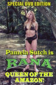 Rana, Queen of the Amazon – 1994 – Online In Netflix
