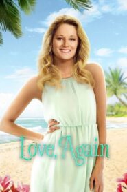 Love, Again – 2015 – Online In Netflix