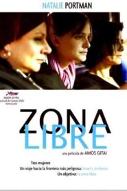 Free Zone – 2005 – Online In Netflix