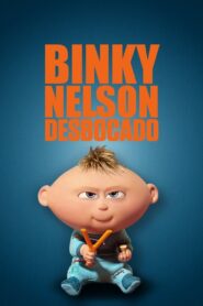 Binky Nelson desenfrenado – 2015 – Online In Netflix