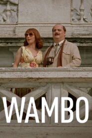 Wambo – 2001 – Online In Netflix
