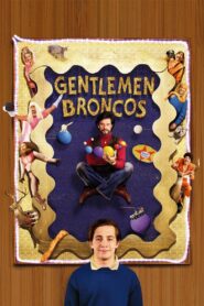 Gentlemen Broncos – 2009 – Online In Netflix