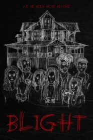 Blight – 2022 – Online In Netflix