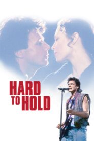 Hard to Hold – 1984 – Online In Netflix