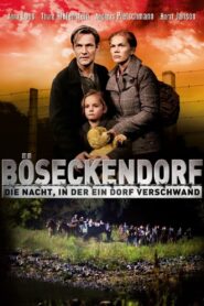 Böseckendorf – Die Nacht, in der ein Dorf verschwand – 2009 – Online In Netflix