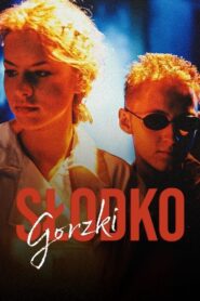 Słodko gorzki – 1996 – Online In Netflix