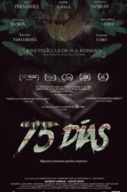 75 días – 2022 – Online In Netflix