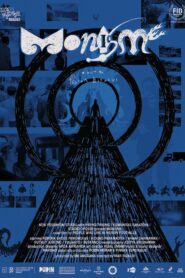 Monisme – 2023 – Online In Netflix