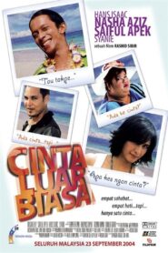 Cinta Luar Biasa – 2004 – Online In Netflix