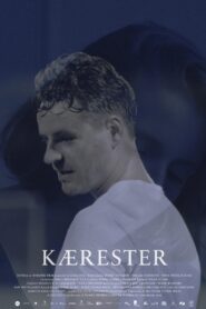 Kærester – 2017 – Online In Netflix