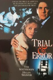 Trial & Error – 1993 – Online In Netflix