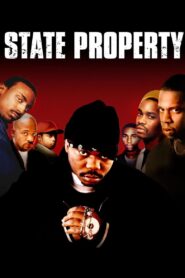State Property – 2002 – Online In Netflix