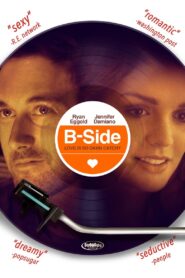 B-Side – 2015 – Online In Netflix