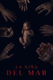 La Niña Del Mar – 2024 – Online In Netflix