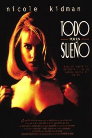 Todo por un sueño – 1995 – Online In Netflix