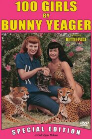 100 Girls by Bunny Yeager – 1999 – Online In Netflix