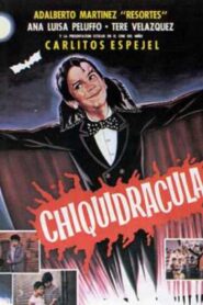 Chiquidracula – 1985 – Online In Netflix