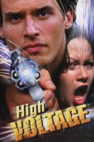 High Voltage – 1997 – Online In Netflix
