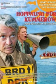 Hoffnung für Kummerow – 2009 – Online In Netflix