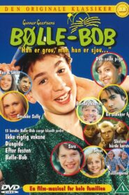Bølle Bob – 1998 – Online In Netflix
