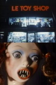 Le Toy Shop – 1980 – Online In Netflix
