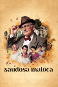 Saudosa Maloca – 2024 – Online In Netflix