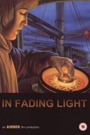 In Fading Light – 1989 – Online In Netflix