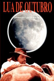 Lua de Outubro – 2001 – Online In Netflix