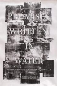 Promises Written in Water – 2010 – Online In Netflix