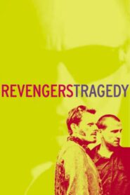 Revengers Tragedy – 2002 – Online In Netflix