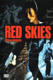 Red Skies – 2002 – Online In Netflix