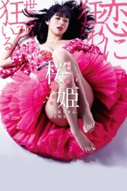 桜姫 – 2013 – Online In Netflix