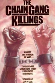 The Chain Gang Killings – 1982 – Online In Netflix
