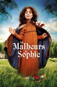Les Malheurs de Sophie – 2016 – Online In Netflix