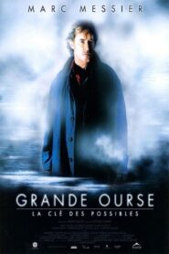Grande ourse : La clé des possibles – 2009 – Online In Netflix