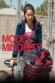 Model Minority – 2012 – Online In Netflix