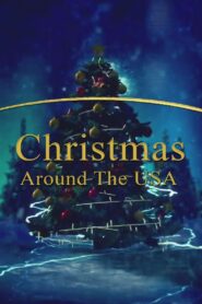 Christmas Around the USA – 2022 – Online In Netflix