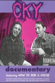CKY Documentary – 2001 – Online In Netflix
