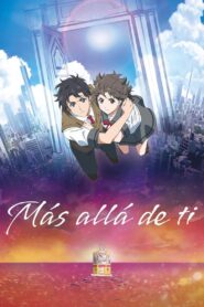 Más allá de ti – 2020 – Online In Netflix
