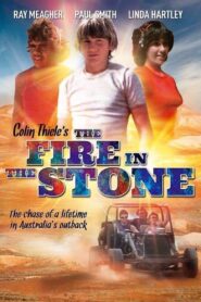 The Fire in the Stone – 1984 – Online In Netflix
