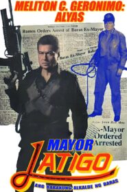 Mayor Latigo – 1991 – Online In Netflix