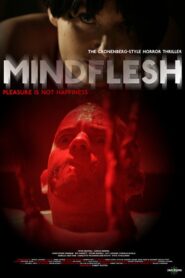 Mindflesh – 2008 – Online In Netflix