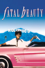 Fatal Beauty – 1987 – Online In Netflix