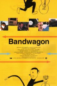 Bandwagon – 1997 – Online In Netflix