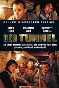 Der Tunnel – 2001 – Online In Netflix