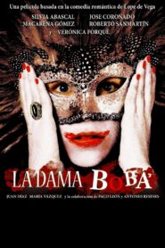 La dama boba – 2006 – Online In Netflix