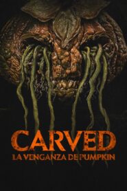Carved: La venganza de Pumpkin – 2024 – Online In Netflix
