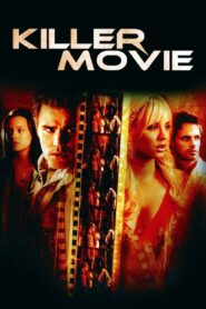 Killer Movie – 2008 – Online In Netflix
