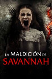 La maldición de Savannah – 2022 – Online In Netflix